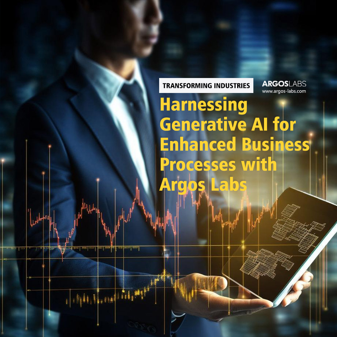 Transforming Industries: Harnessing Generative AI for Enhanced Business Processes with Argos Labs