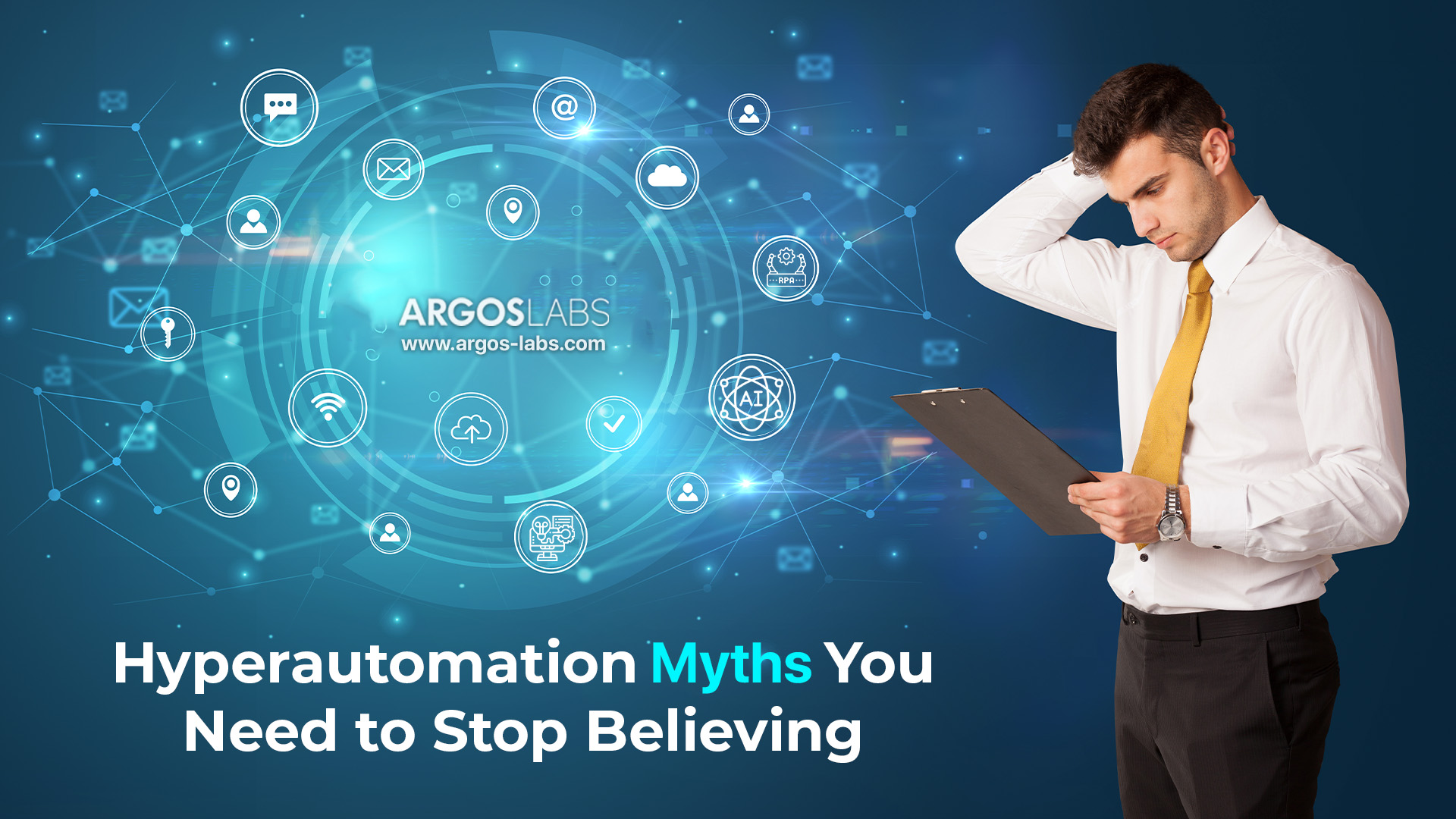 5 Hyperautomation Myths You Need to Stop Believing